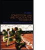 Cover: Competition Law and Policy in the EC and UK - Routledge Cavendish