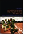 Cover: Competition Law and Policy in the EC and UK - Routledge Cavendish