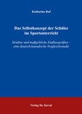 Cover: Das Selbstkonzept der Sch&uuml;ler im Sportunterricht - Kovac, Dr. Verlag