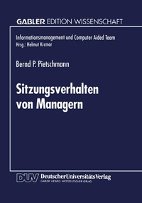 Enlarge image Cover: Sitzungsverhalten von Managern - Deutscher Universitätsverlag