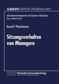Cover: Sitzungsverhalten von Managern - Deutscher Universit&auml;tsverlag