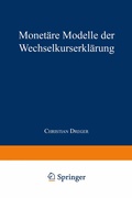 Cover: Monet&auml;re Modelle der Wechselkurserkl&auml;rung - Deutscher Universit&auml;tsverlag