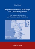 Cover: Regional&ouml;konomische Wirkungen von Grossschutzgebieten - Kovac, Dr. Verlag