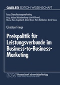 Cover: Preispolitik f&uuml;r Leistungsverbunde im Business-to-Business-Marketing - Deutscher Universit&auml;tsverlag