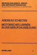 Cover: Motorisches Lernen in der Berufsausbildung - Peter Lang Verlag