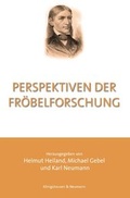 Cover: Perspektiven der Fr&ouml;belforschung - K&ouml;nigshausen & Neumann