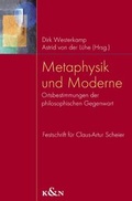 Cover: Metaphysik und Moderne - K&ouml;nigshausen & Neumann