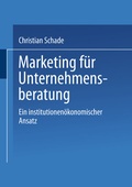 Cover: Marketing f&uuml;r Unternehmensberatung - Deutscher Universit&auml;tsverlag