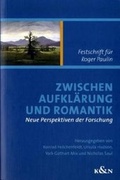 Cover: Zwischen Aufkl&auml;rung und Romantik - K&ouml;nigshausen & Neumann