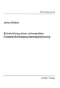 Cover: Entwicklung einer universellen Gruppenbeitragszustandsgleichung - Shaker