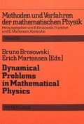 Cover: Dynamical Problems in Mathematical Physics - Peter Lang Verlag