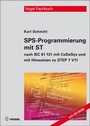 Cover: SPS-Programmierung mit ST - Vogel Communications Group GmbH & Co. KG