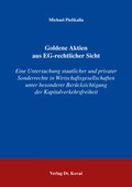 Abbildung von: Goldene Aktien aus EG-rechtlicher Sicht - Kovac, Dr. Verlag