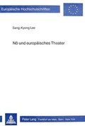 Cover: N&ocirc; und europ&auml;isches Theater - Peter Lang Verlag