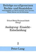 Cover: Auslegung - Einsicht - Entscheidung - Peter Lang Verlag