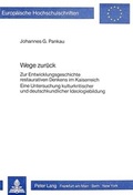 Cover: Wege zur&uuml;ck - Peter Lang Verlag