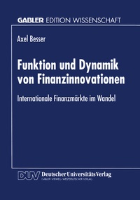 Abbildung von: Funktion und Dynamik von Finanzinnovationen - Deutscher Universitätsverlag