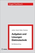 Cover: Aufgaben und L&ouml;sungen Elektrotechnik - Vogel Communications Group GmbH & Co. KG