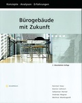 Cover: B&uuml;rogeb&auml;ude mit Zukunft, m. CD-ROM. - Fraunhofer IRB Verlag