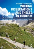 Cover: Student's Guide to Writing Dissertations and Theses in Tourism Studies and Related Disciplines - Routledge