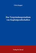 Abbildung von: Das Vorgründungsstadium von Kapitalgesellschaften - Kovac, Dr. Verlag