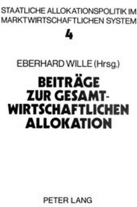 Abbildung von: Beiträge zur gesamtwirtschaftlichen Allokation - Peter Lang Verlag