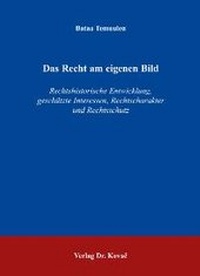 Abbildung von: Das Recht am eigenen Bild - Kovac, Dr. Verlag