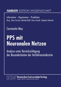 Abbildung von: PPS mit Neuronalen Netzen - Deutscher Universitätsverlag
