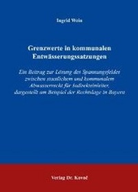Abbildung von: Grenzwerte in kommunalen Entwässerungssatzungen - Kovac, Dr. Verlag