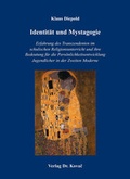 Cover: Identit&auml;t und Mystagogie - Kovac, Dr. Verlag