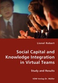 Cover: Social Capital and Knowledge Integration in Virtual Teams - VDM Verlag Dr. Mueller E.K.