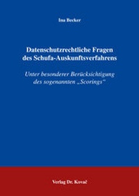 Abbildung von: Datenschutzrechtliche Fragen des SCHUFA-Auskunftsverfahrens - Kovac, Dr. Verlag