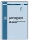 Cover: Entwicklung einer Bewertungsmethodik f&uuml;r den sommerlichen W&auml;rmeschutz auf der Basis des nach DIN V 18599 rechnerisch ermittelten Nutzk&auml;ltebedarfs - Fraunhofer IRB Verlag