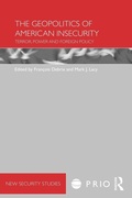 Cover: The Geopolitics of American Insecurity - Routledge