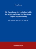 Cover: Die Zustellung des Mahnbescheids im Mahnverfahren als Mittel der Verj&auml;hrungshemmung - Kovac, Dr. Verlag
