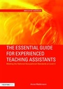 Cover: The Essential Guide for Experienced Teaching Assistants - Routledge