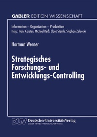 Abbildung von: Strategisches Forschungs- und Entwicklungs-Controlling - Deutscher Universitätsverlag