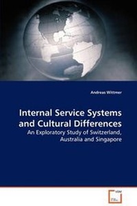 Enlarge image Cover: Internal Service Systems and Cultural Differences - VDM Verlag