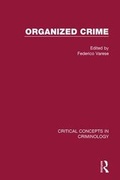 Cover: Organized Crime: v. 4 - Routledge