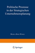 Cover: Politische Prozesse in der Strategischen Unternehmensplanung - Deutscher Universit&auml;tsverlag