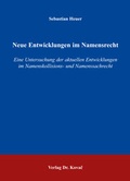 Cover: Neue Entwicklungen im Namensrecht - Kovac, Dr. Verlag