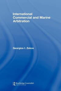 Abbildung von: International Commercial and Marine Arbitration - Routledge Cavendish