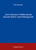 Bild: "Zero-Tolerance"- Politik und das deutsche Polizei- und Ordnungsrecht - Kovac, Dr. Verlag