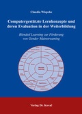 Cover: Computergest&uuml;tzte Lernkonzepte und deren Evaluation in der Weiterbildung - Kovac, Dr. Verlag