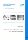 Cover: Einsatz des Laserdurchstrahlschwei&szlig;ens zum F&uuml;gen von Thermoplasten - Shaker