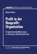 Cover: Profit in der Nonprofit-Organisation - Deutscher Universit&auml;tsverlag