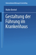 Cover: Gestaltung der F&uuml;hrung im Krankenhaus - Deutscher Universit&auml;tsverlag