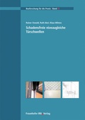 Cover: Schadensfreie niveaugleiche T&uuml;rschwellen - Fraunhofer IRB Verlag