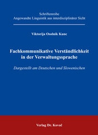 Abbildung von: Fachkommunikative Verständlichkeit in der Verwaltungssprache - Kovac, Dr. Verlag