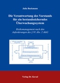 Abbildung von: Die Verantwortung des Vorstands für ein bestandssicherndes Überwachungssystem - Kovac, Dr. Verlag